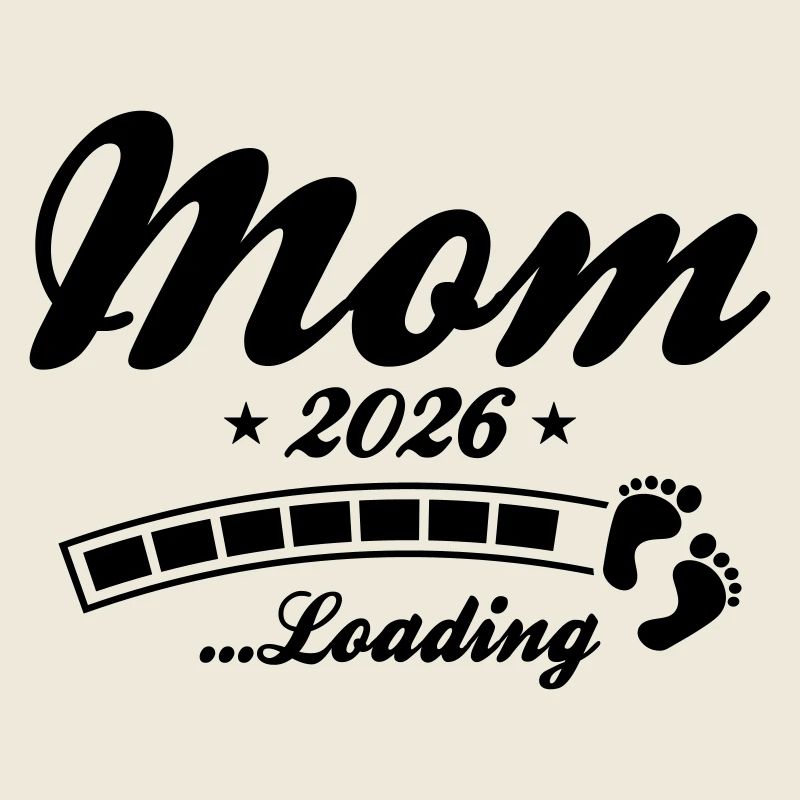 Mom 2026 Loading Mama