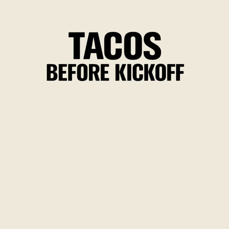 Tacos Before Kickoff