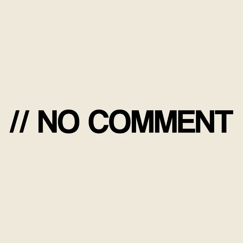 No Comment - Informatique - Commentaire - Coden