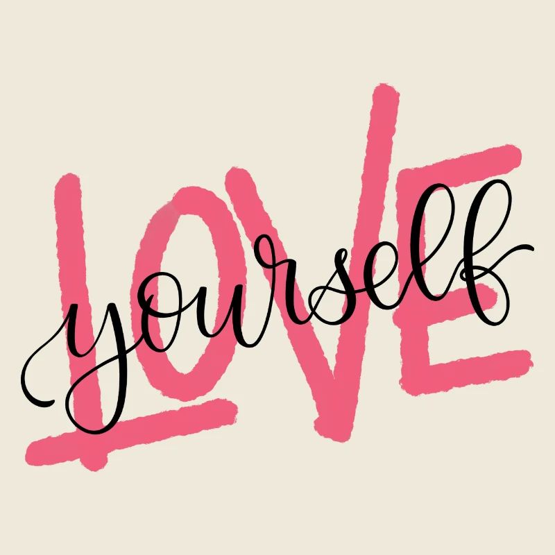 LOVE yourself