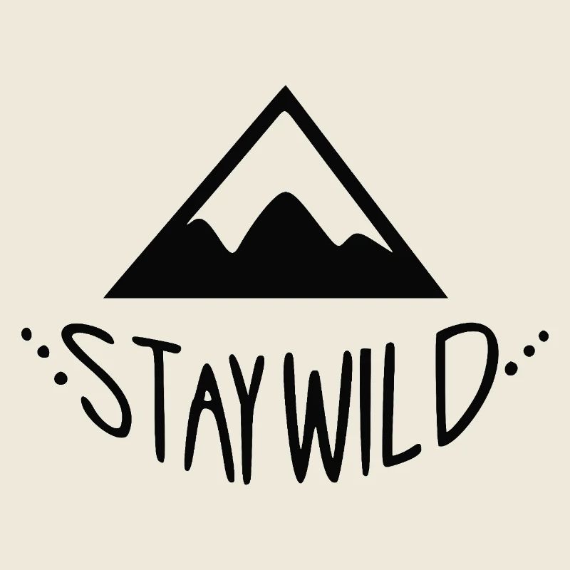 Stay Wild Mountain Scenery