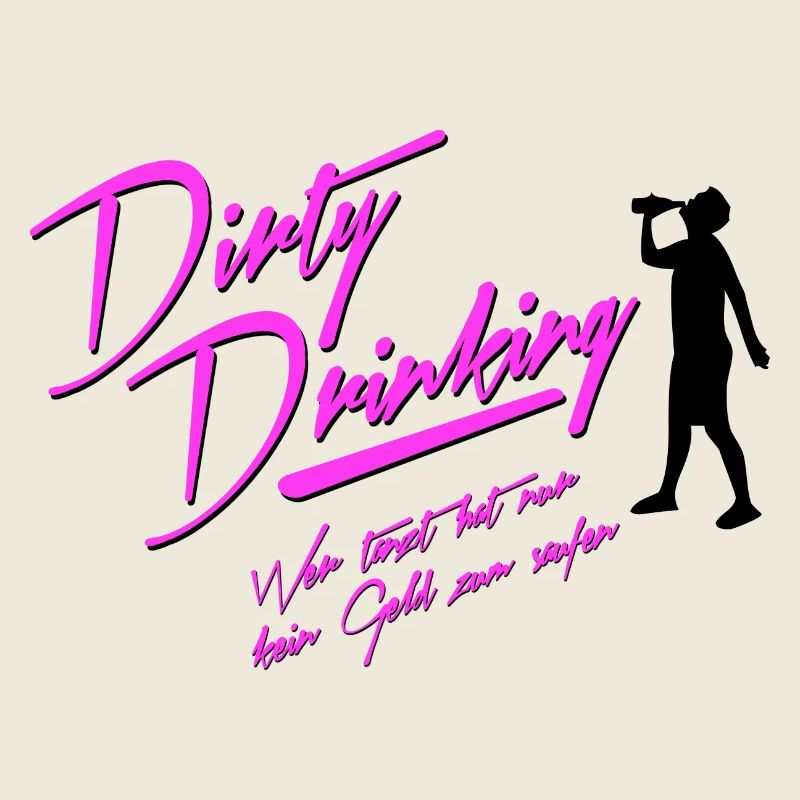Dirty Drinking