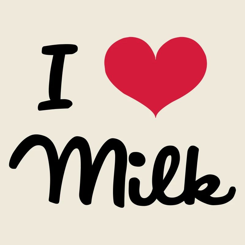 I Love Milk