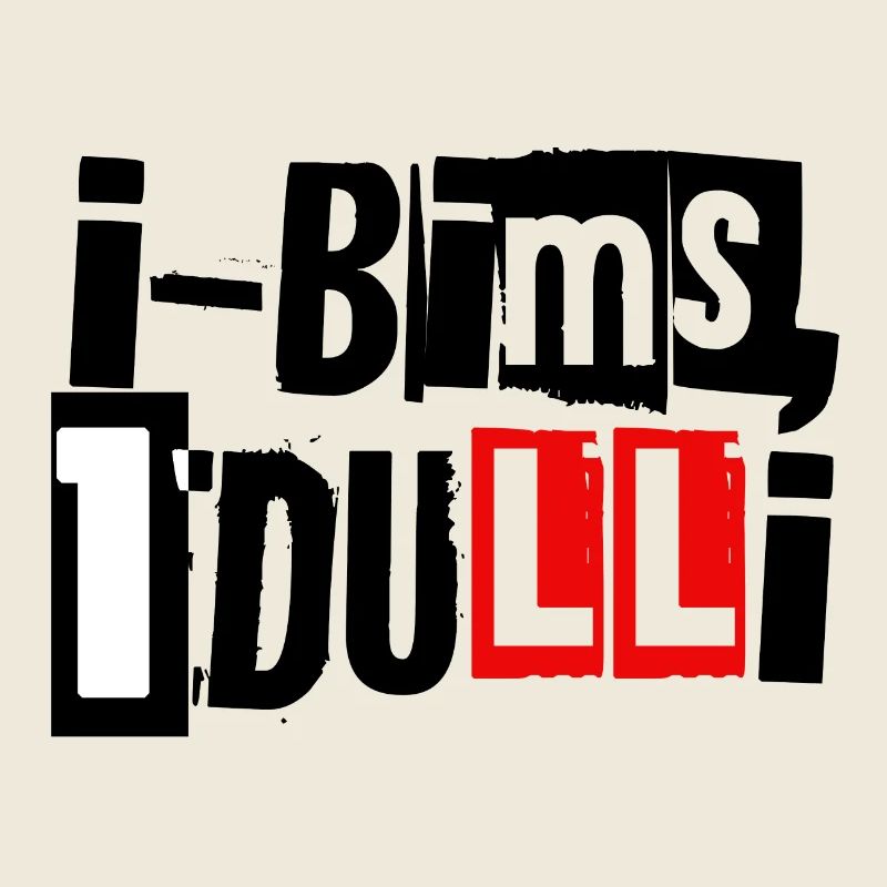 i-Bims, 1 Dulli