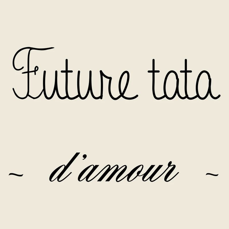 FUTURE TATA D AMOUR