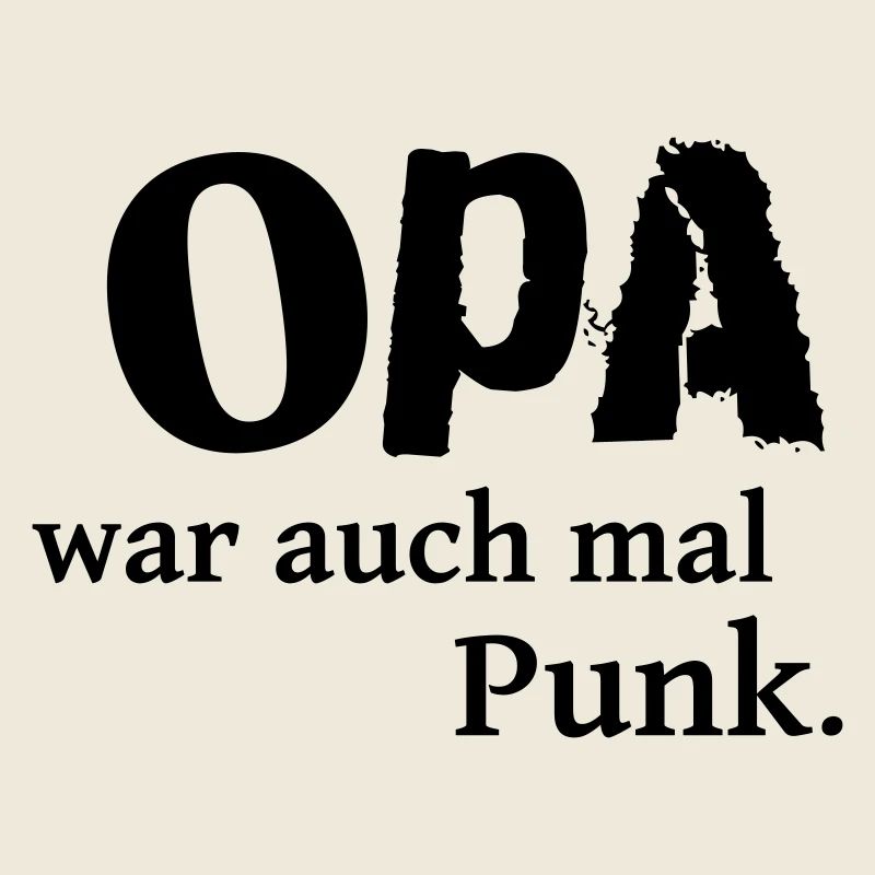 Opa war auch mal Punk