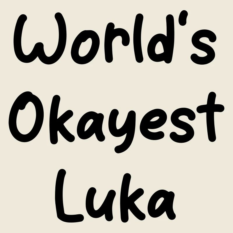World-s_okayest_Luka