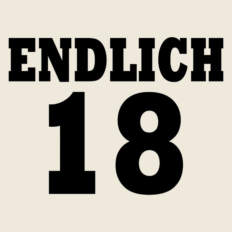 Endlich 18