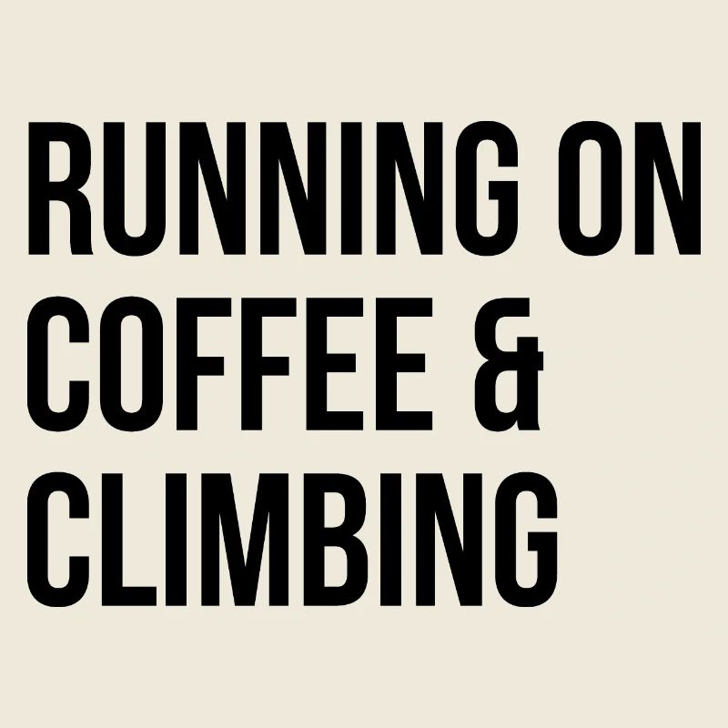 Climbing Climbing Climbing