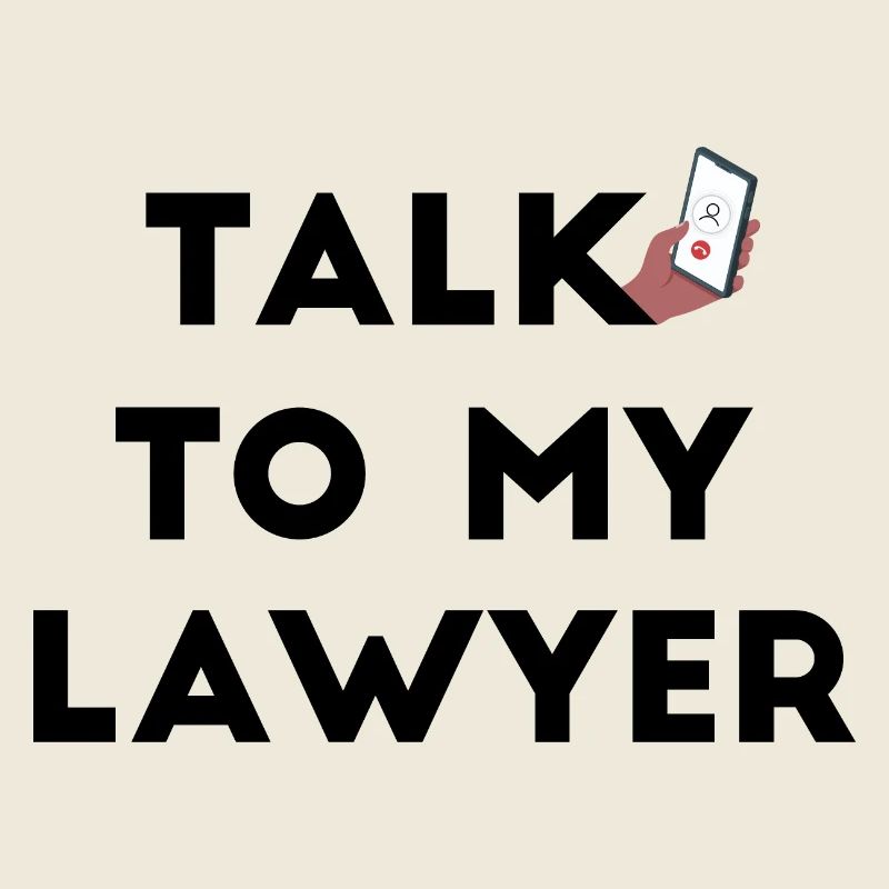 Parlez à mon avocat