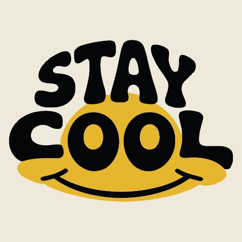 Typographie du sourire Stay Cool