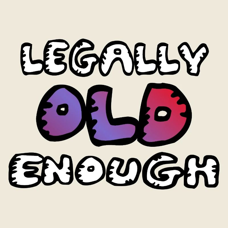Legally old enough