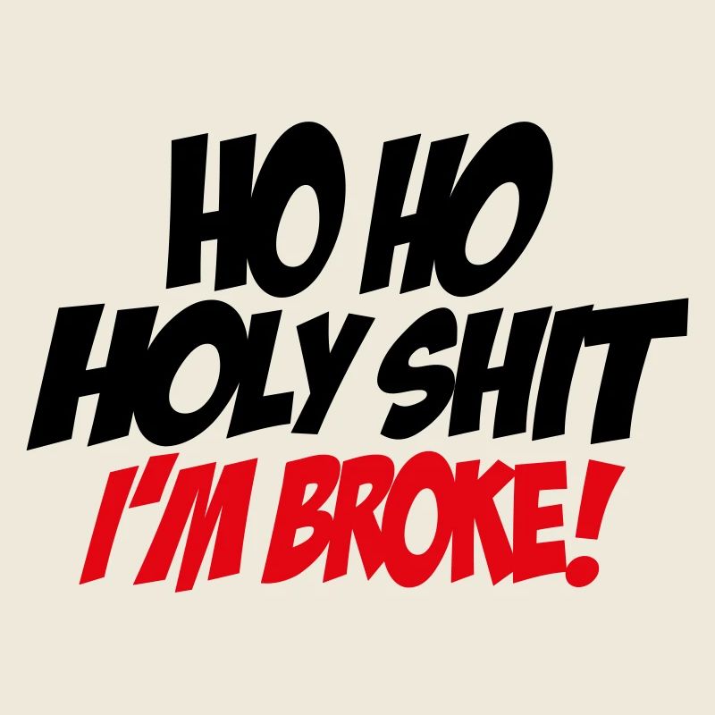 Ho Ho Heilige, ich bin pleite!