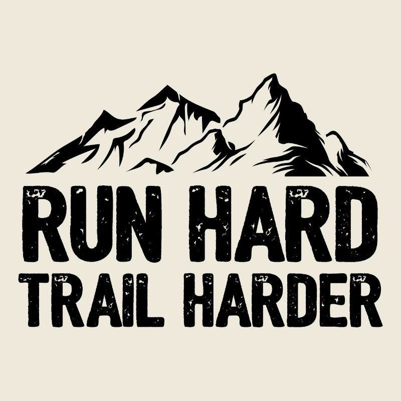 Laufen Sie hart. Härterer Trail.