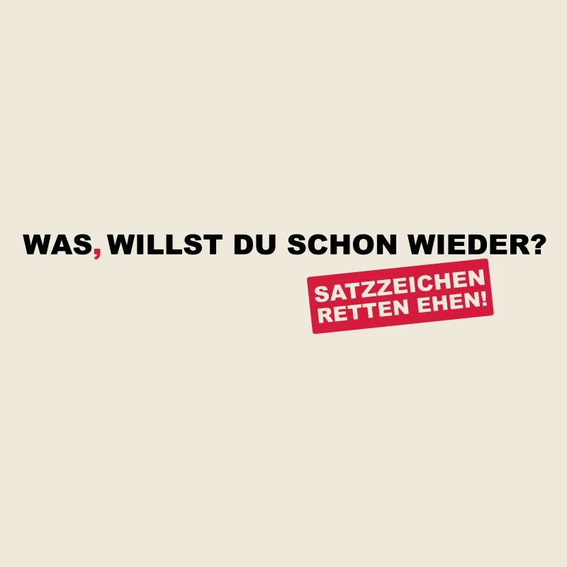 Satzzeichen retten Ehen!
