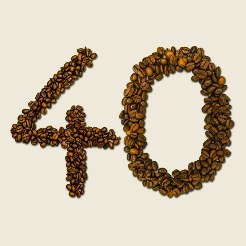 Geburtstag 40 Jahre - Kaffebohnen