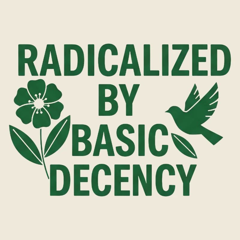 Progressive Values Basic Decency Shirt