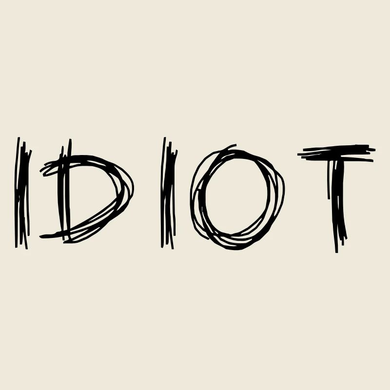 IDIOT