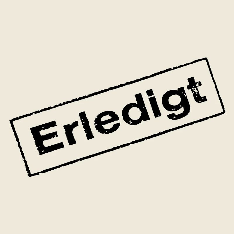 erledigt