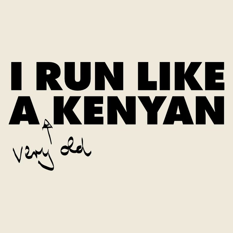 I Run Like A (Very Old) Kenyan