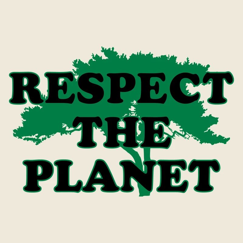 Respect the Planet