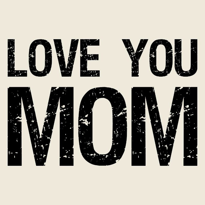 Je t’aime maman