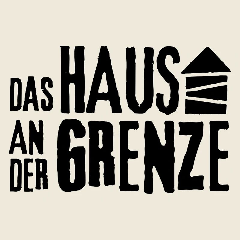 Das Haus an der Grenze