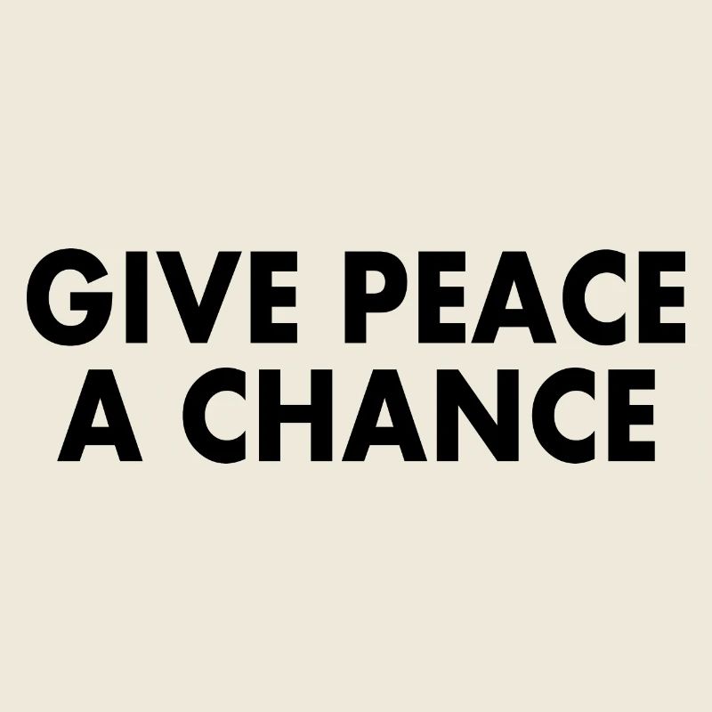 Give peace a chance