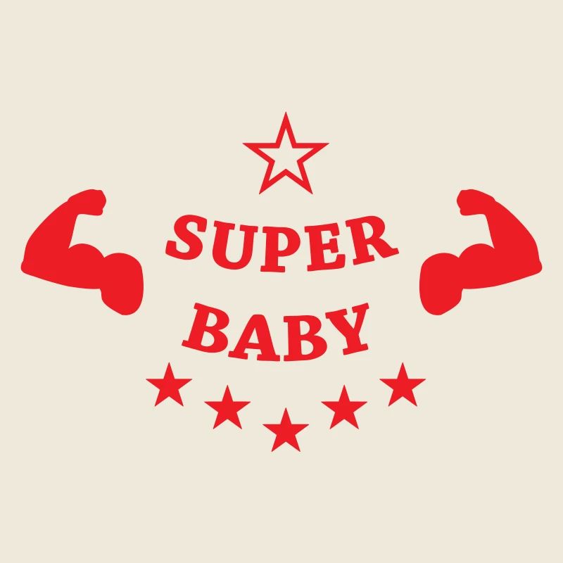 Super bébé - Cadeau de naissance