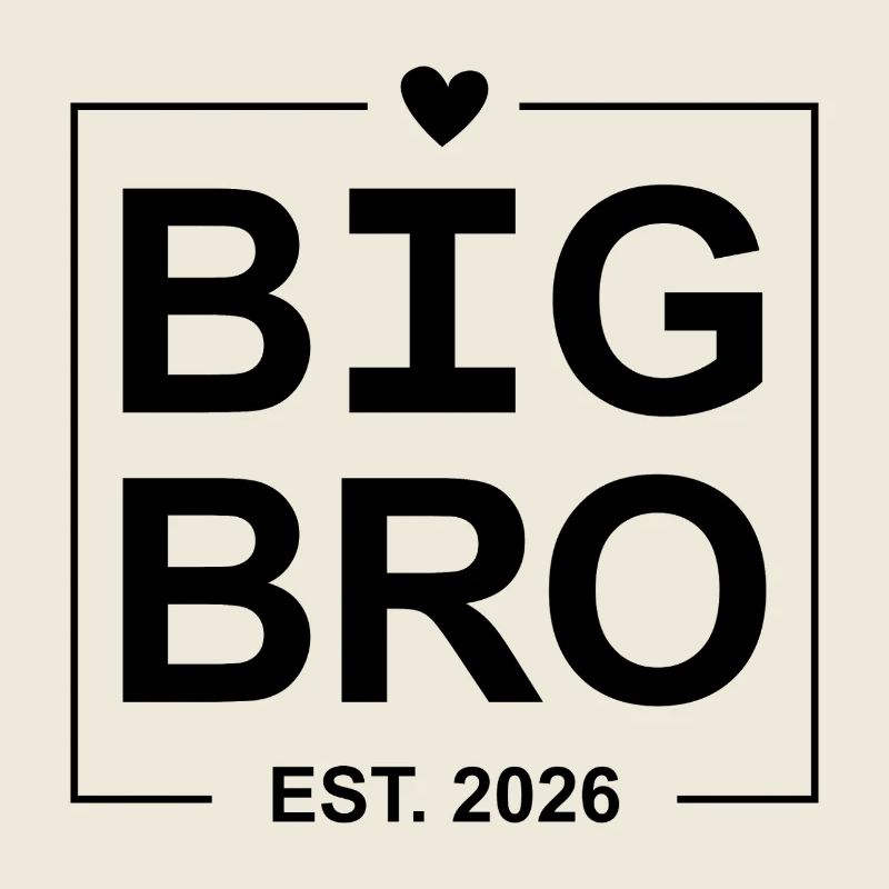 Big Bro Est. 2026