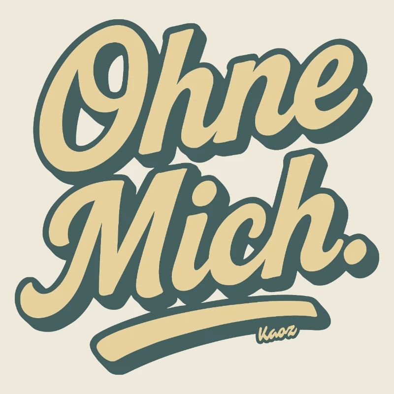 Ohe Mich Retro Schrift