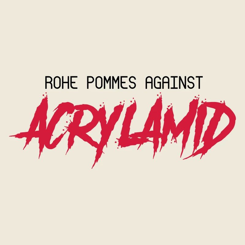 Rohe Pommes Against Acrylamid
