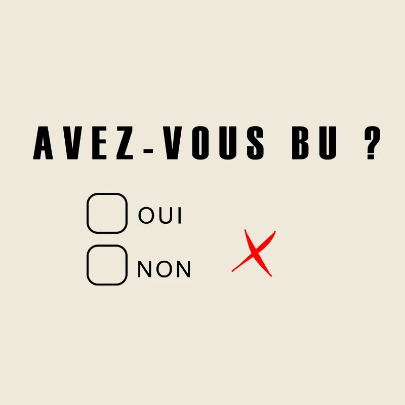 avez vous bu