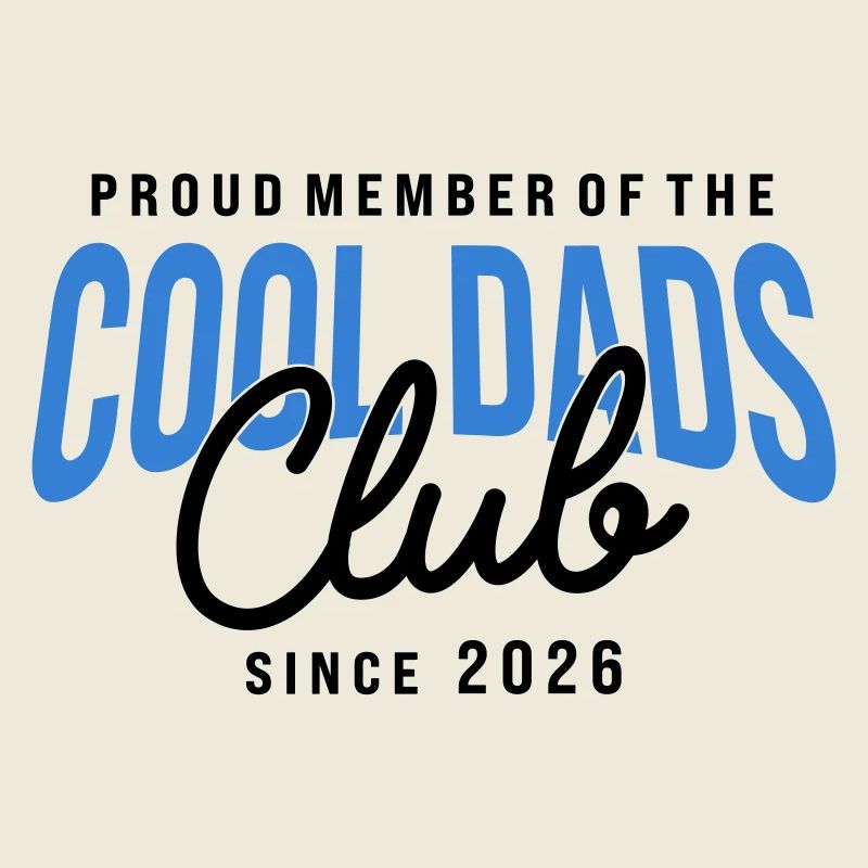 Membre du club Dads Cool depuis 2026 Dad Gift