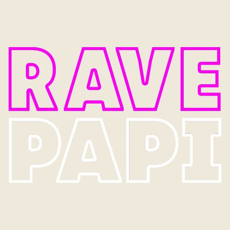 Rave Dad Techno House Electro Festival Hardstyle
