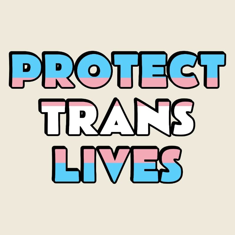 Protect Trans Lives