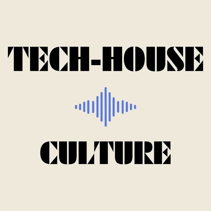 Tech House Culture