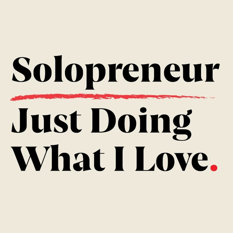 Solopreneur : Faire ce que j’aime [Noir]