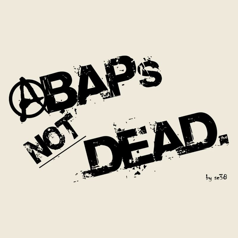 ABAPs NOT DEAD