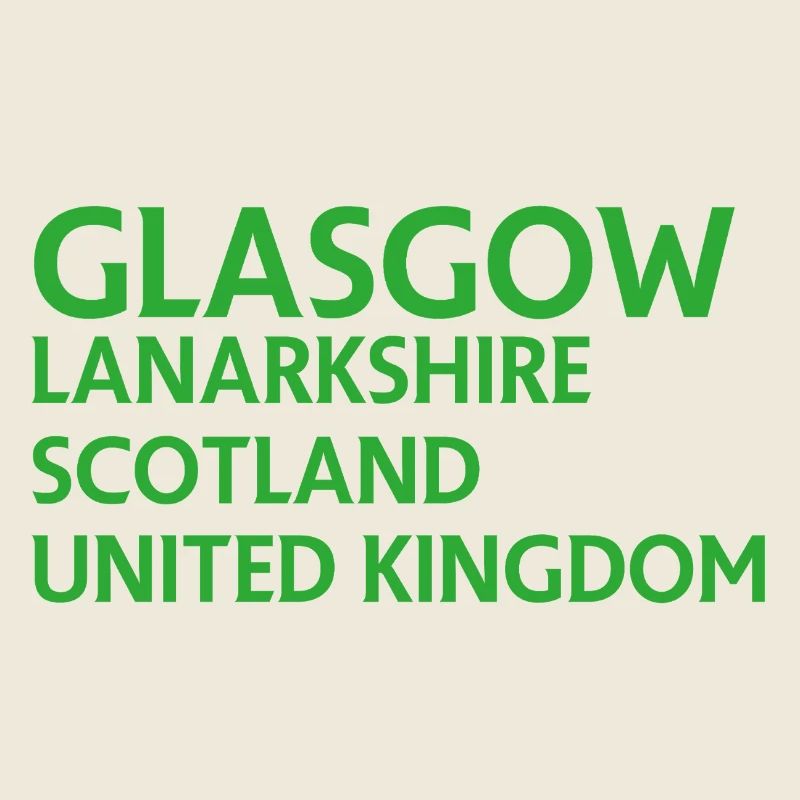 Glasgow – Scotland Textdesign