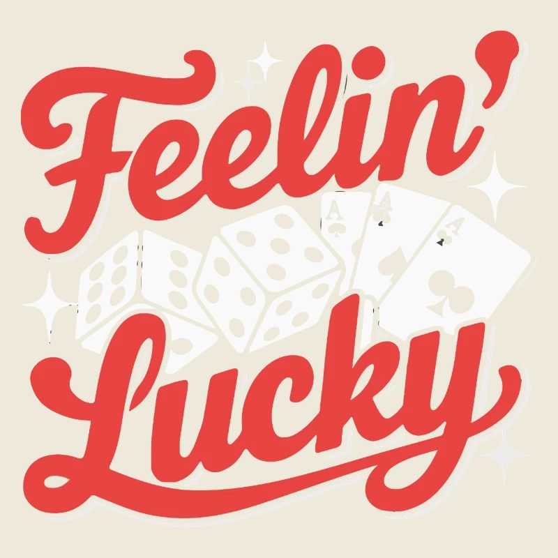 Feelin' Lucky
