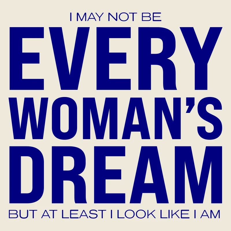 Every Woman's Dream