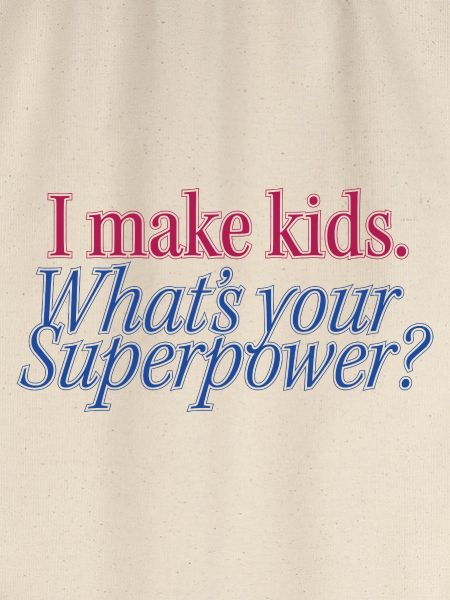 Superpower Parenthood Statement