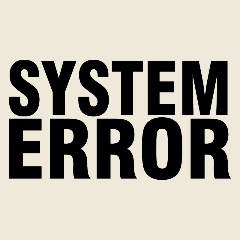 System failure