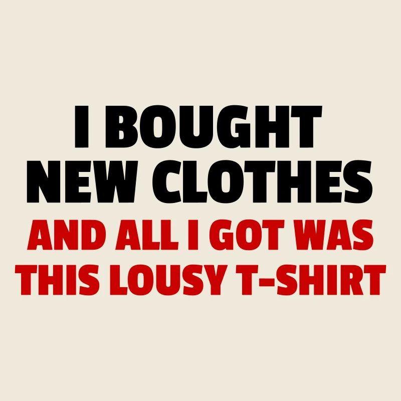I Bought New Clothes