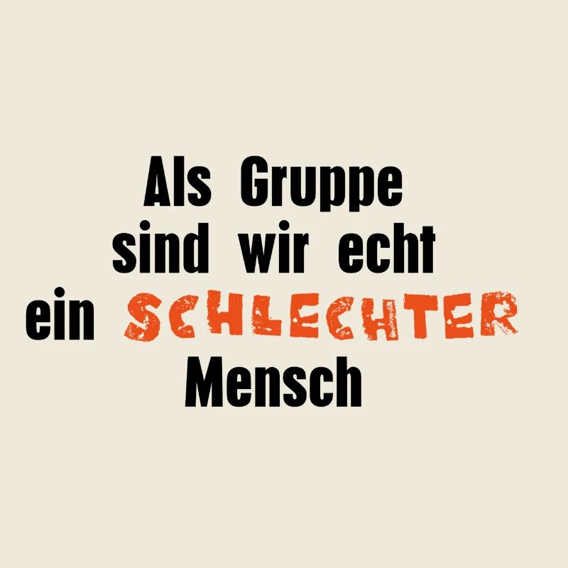 Schlechter Mensch