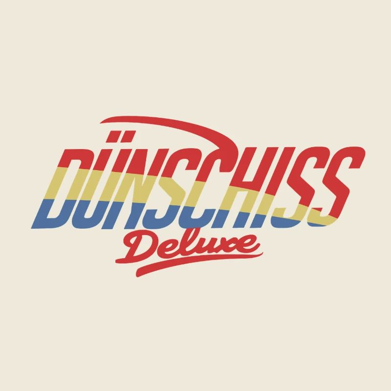 Duenschiss deluxe