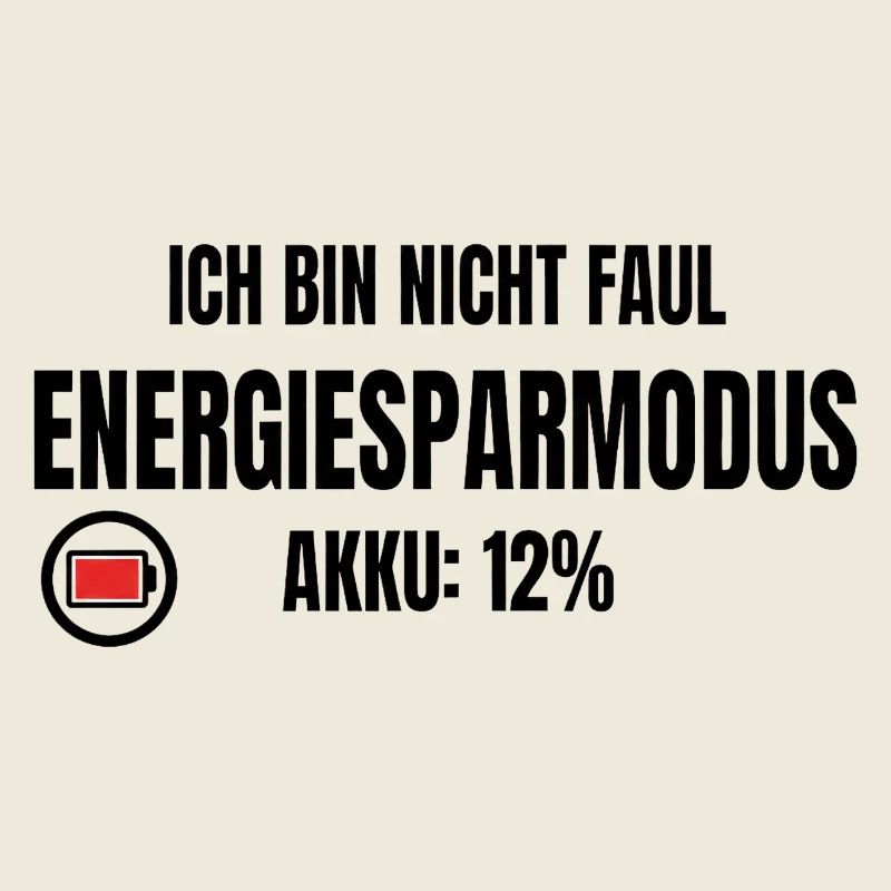 Not lazy, power saving mode – battery 12% saying