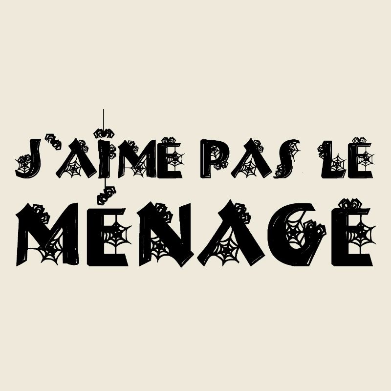 ICH PUTZE NICHT GERNE!