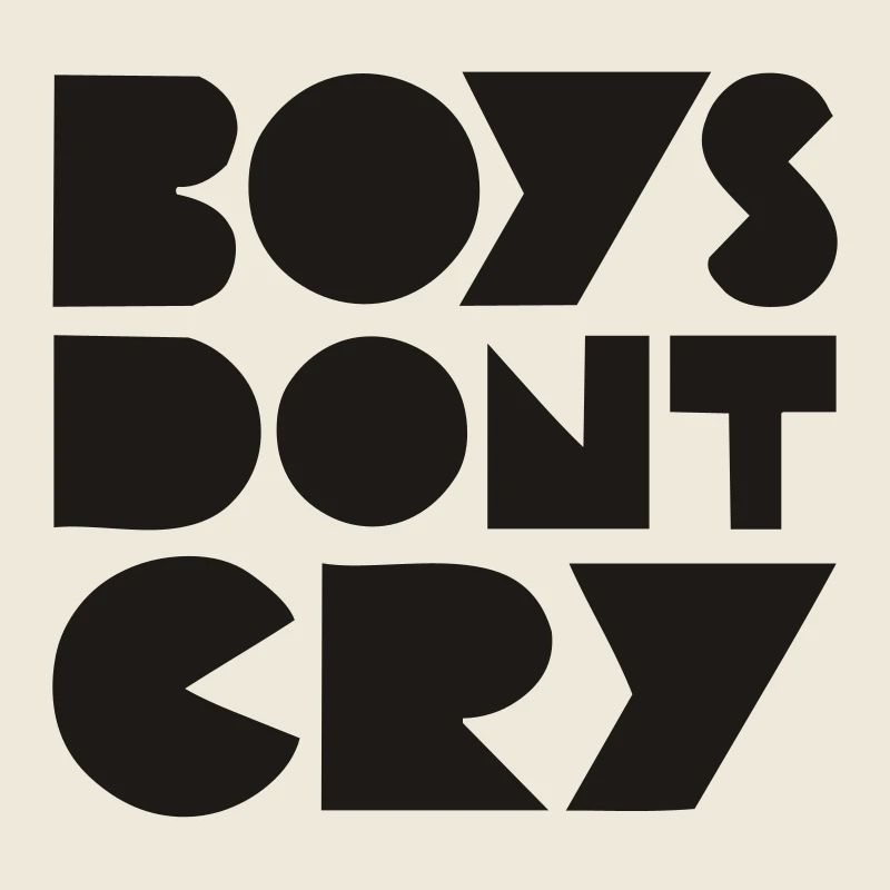 BOYS DON'T CRY